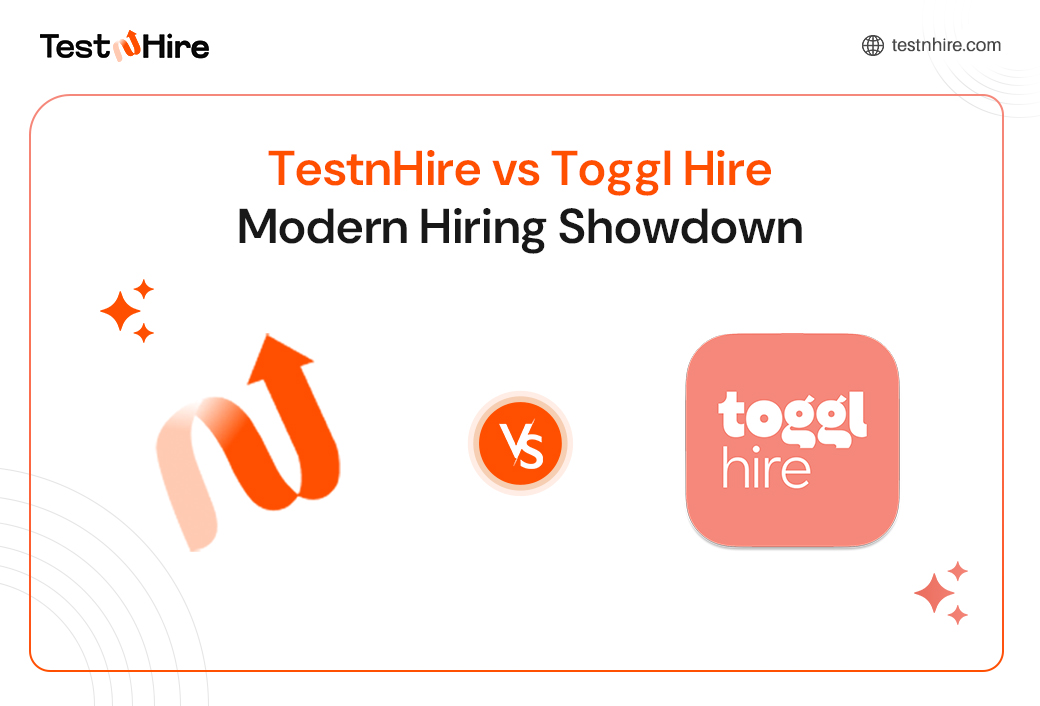 TestnHire vs Toggl Hire: Simple Comparison for Better Hiring